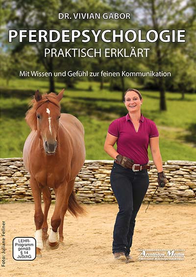 Pferdepsychologie - praktisch erklärt von Dr. Vivian Gabor