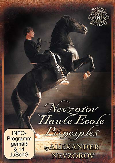 Nevzorov Haute Ecole Principles - by Alexander Nevzorov